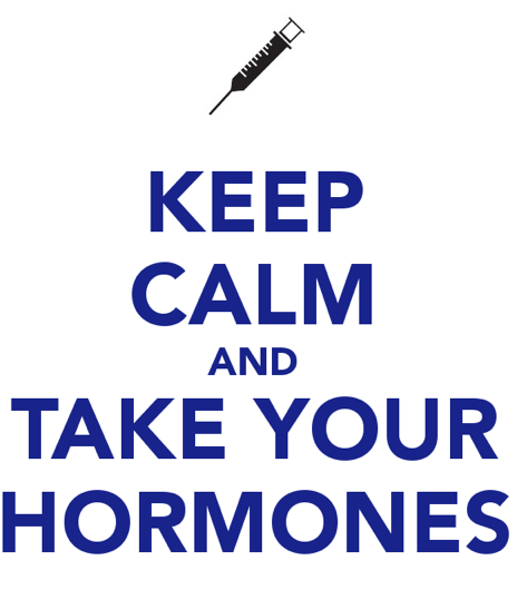 ob_1b7da8_keep-calm-and-take-your-hormones
